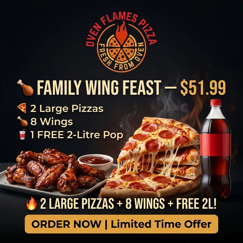 Family Wing Feast — 2 large pizzas, 8 wings and a free 2-litre pop for $51.99 at Oven Flames Pizza Marlborough, Calgary NE